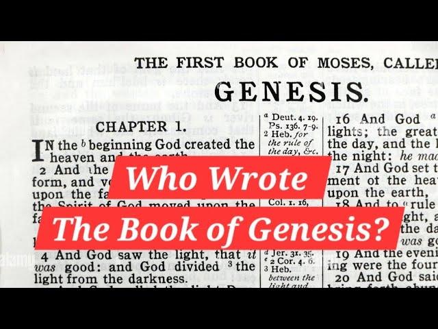 Who Wrote the Book of Genesis? Unveiling the Mystery!