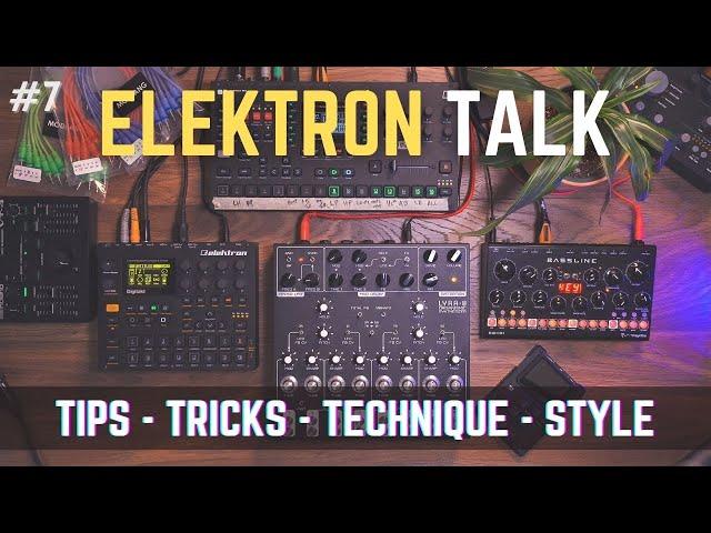 Elektron Talk: 140 BPM Track, Good use for the Lyra 8, and Songwriting