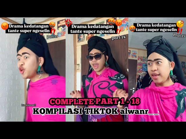 Kompilasi Drama kedatangan tante yang super ngeselin | Part 1 - 18