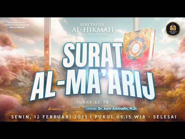 [LIVE] Tafsir Al-Hikmah | Senin, 12 Februari 2024