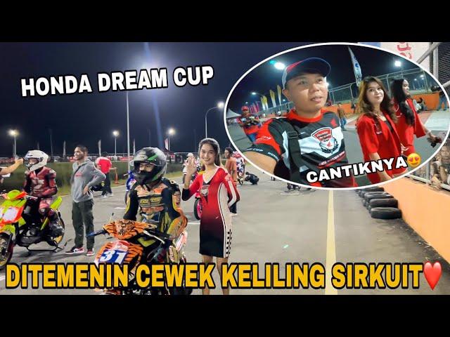 NONTON BALAP DITEMENIN CEWEK BUGIS‼️HONDA DREAM CUP