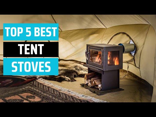 Best Tent Stoves 2024 - [don’t buy one before watching this]