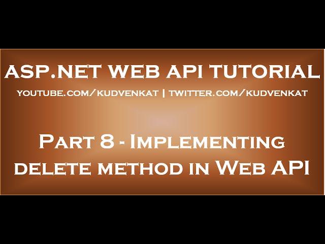 Implementing Delete method in ASP NET Web API