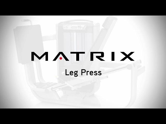 Ultra Series | Leg Press | Setup & Movements | Matrix Fitness