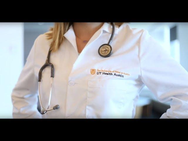 UT Health Austin: Here to Make a Difference