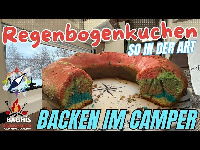 Camper-Küche : Regenbogenkuchen   mit Smutje Stephan ‍ - BKS Staffel 3 - Folge 8 (letzte Folge)