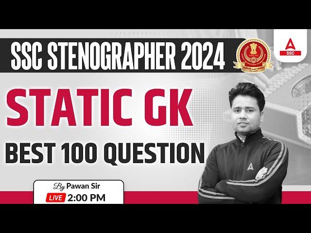 SSC Stenographer 2024 | SSC Steno Static GK By Pawan Moral | Best 50 Questions