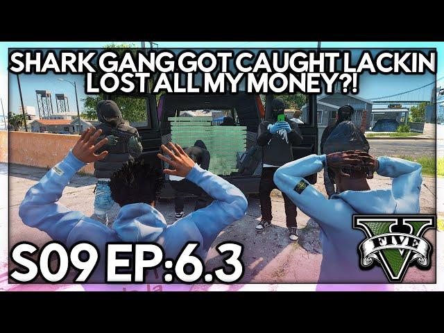 Episode 6.3: Shark Gang Got Caught Lackin & Lost My Money?! | GTA RP | Grizzley World RP (V1)