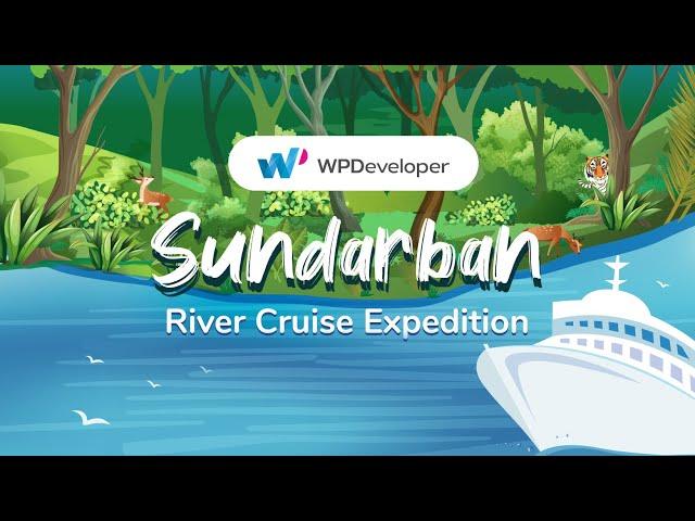 WPDeveloper Explores Sundarban
