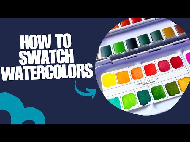 How to swatch watercolor paints #watercolor #swatching paint