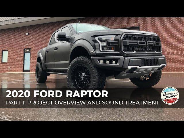 2020 Ford F-150 Raptor Custom Stereo System Part 1 - Project Overview, Disassembly, Sound Treatment