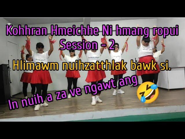 Kohhran Hmeichhe Ni hmanna hlimawm Session -2. Hmuhnawm Turu e.