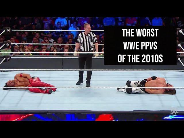 The Worst WWE PPVs of the Decade (2010-2019)
