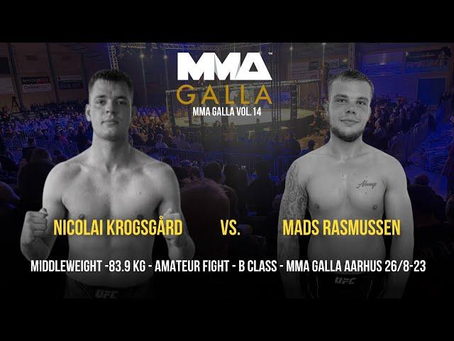 Nicolai Krogsgård (CSA.dk) Vs. Mads Rasmussen (Aarhus Fight Academy)