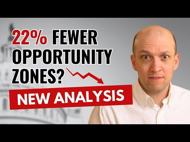 22% Fewer Opportunity Zones? House Bill's Impact On OZ 2.0