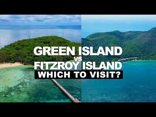 Green Island vs Fitzroy Island : Which one should you visit?