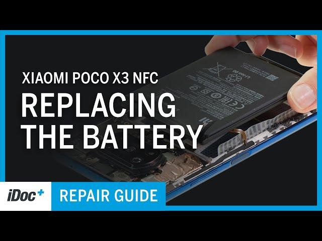 Xiaomi POCO X3 NFC – Battery replacement [including reassembly]