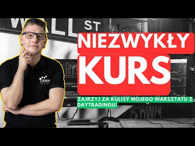 Niezwykły Kurs Daytradingu! Zobacz, Jak Wygląda Mój Indywidualny Workshop w Praktyce! (Nagranie)