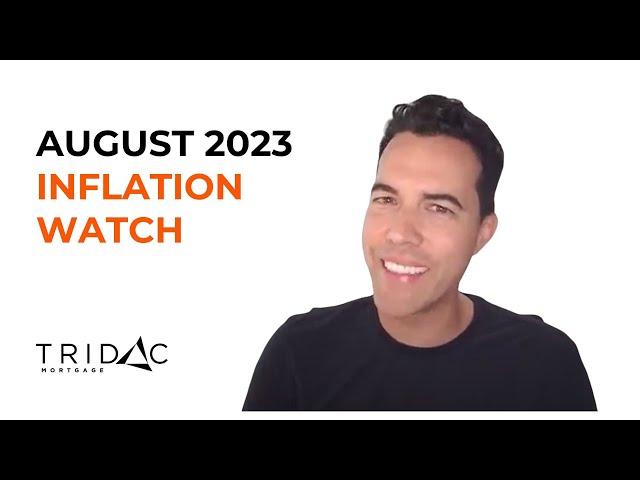 August  2023 Inflation Watch