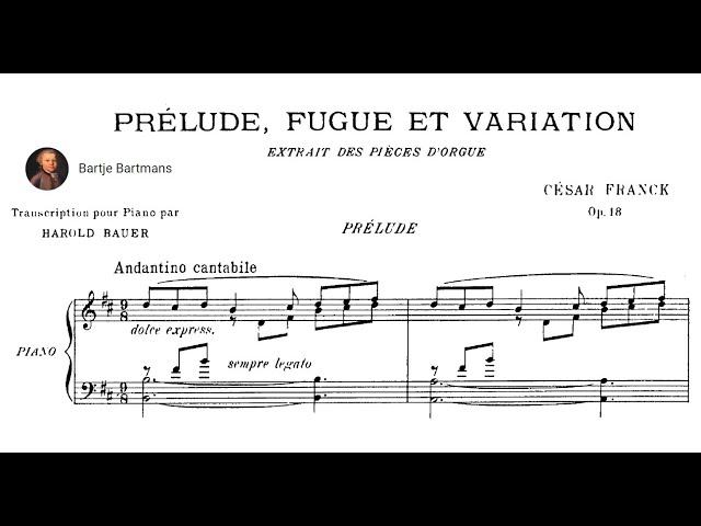 César Franck - Prélude, Fugue et Variation, Op. 18 (1862)