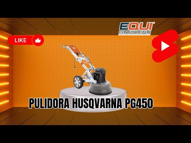 Pulidora HUSQVARNA PG450