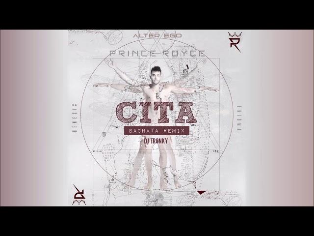 Prince Royce - Cita (DJ Tronky Bachata Remix)