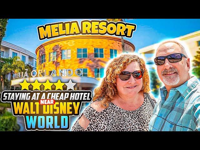 Staying at a CHEAP 4 Star Hotel near Disney World | Melia Resort