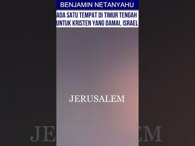 Benjamin Netanyahu Israel Satu satunya Tempat Di Timur Tengah Yang Damai Untuk Kristen #shorts