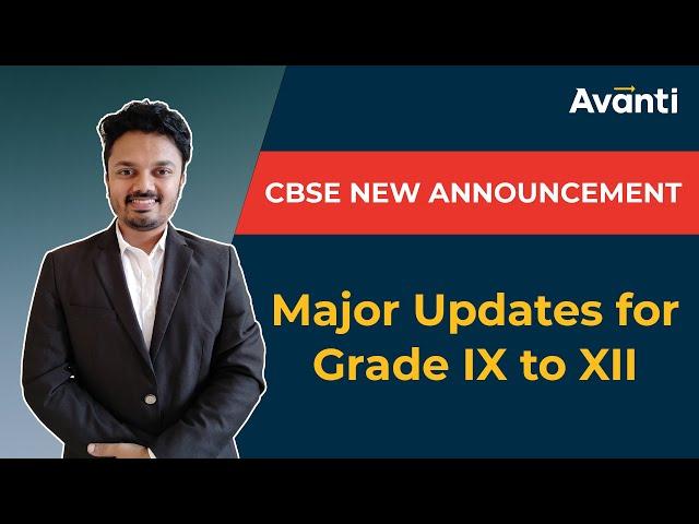 CBSE New Announcement: Major Updates for Grade IX to XII