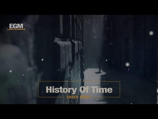 History Of Time  Epic Cinematic Music  Ender Güney (Official Audio) Cinematic Victory Music