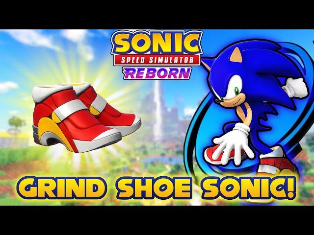 Grind Shoe Sonic Returns! (Sonic Speed Simulator)