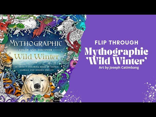 Flip Through |  Checking out Mythographic's new 'Wild Winter'