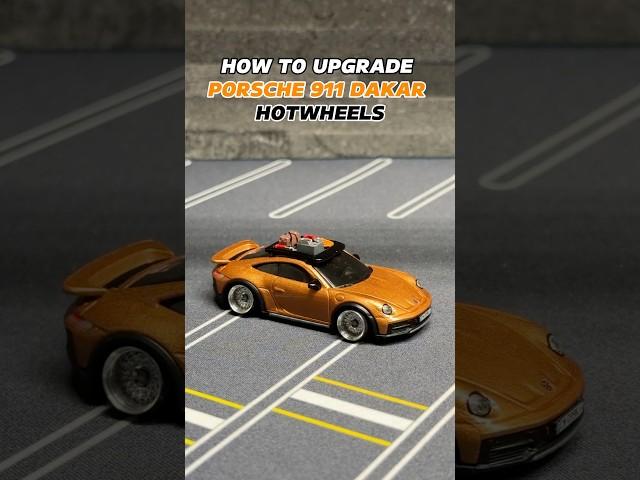 HOW TO UPGRADE PORSCHE 911 DAKAR #hotwheels #diy #porsche #dakar #upgrade