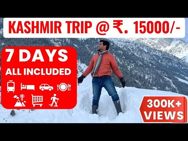 Kashmir tour 2025 under 15k | how to plan your kashmir trip | complete travel guide for kashmir trip