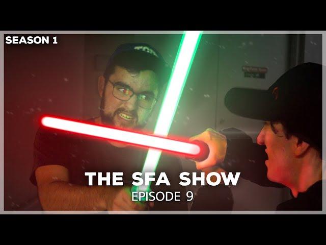 The SFA Show (S1) - Episode IX: Duel of the Fates