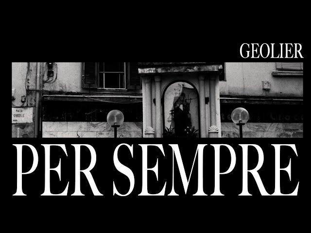 Geolier - PER SEMPRE (Visual Video)