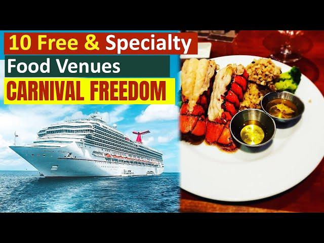 Carnival Freedom (Complementary & Specialty) Dining