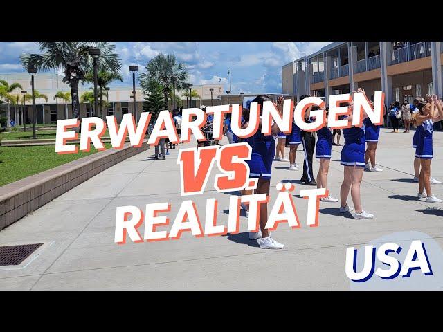 Auslandsjahr Florida ERWARTUNGEN VS. REALITÄT | Schüleraustausch USA