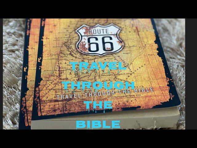 2021-2022 homeschool Bible Study/Route 66/Route 66 travel through the Bible