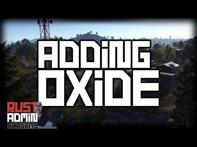 Top Tips For Adding Plugins And Mods To Rust Server With Oxide | Rust Admin Academy