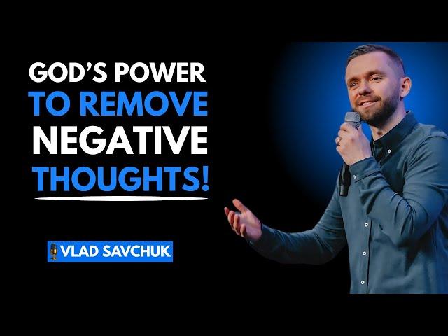 God Destroys Negative Thoughts & Heals Your Mind  || Powerful Speech By Vlad Savchuk ||