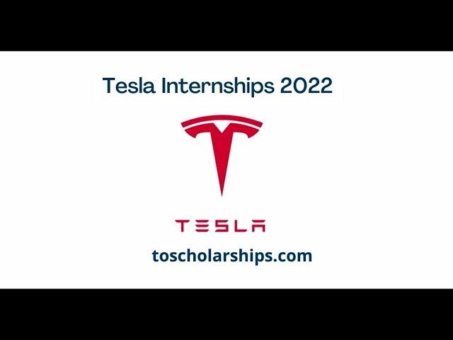 Tesla Internships 2022 -2023