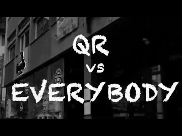 Marcus Aurelius - QR vs Everybody ft. LIV, DaMos, Burri Smalls & Vivi (Official Streetvideo)