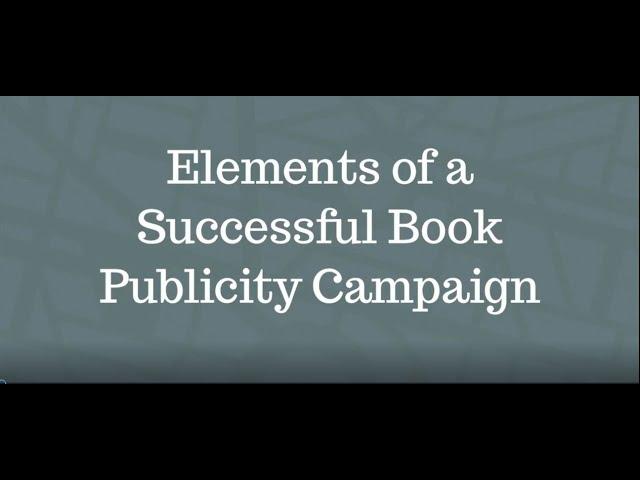 Elements of a Successful Book Publicity Campaign