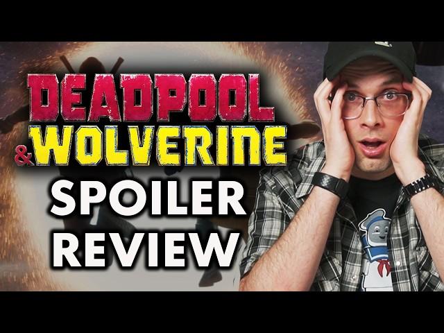 Deadpool & Wolverine - Spoiler Review