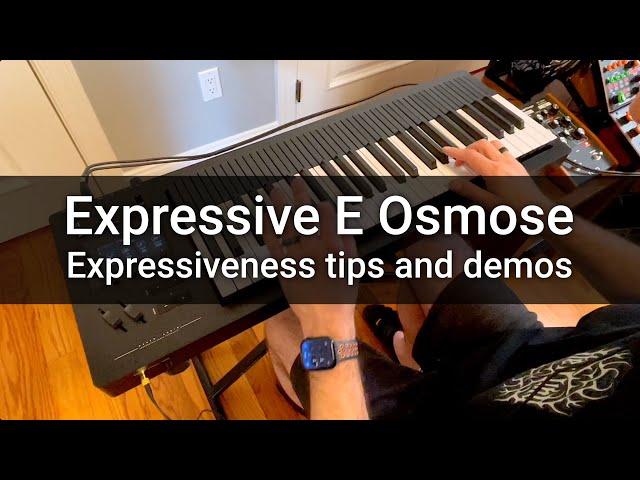 Expressive E Osmose: first impressions, tips, MidiWrist connectivity and a short performance