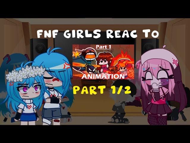 fnf girls react to fire whitty fight | gya gacha (PART 1/2)