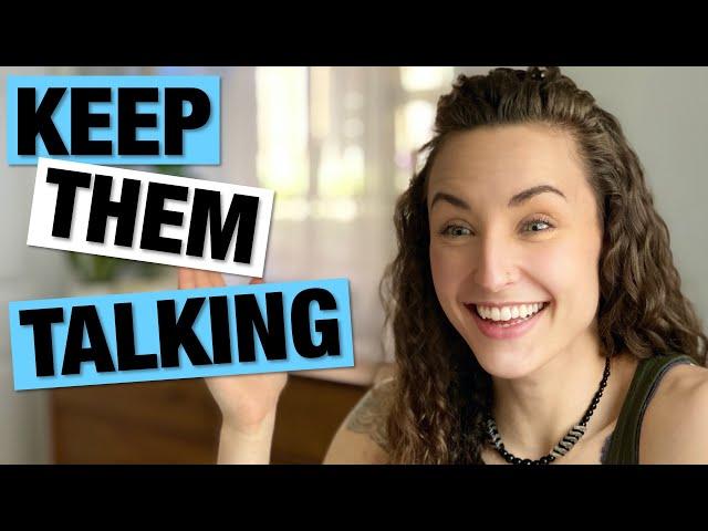 HOW TO KEEP A CONVERSATION GOING by knowing How to Have DEEP CONVERSATIONS