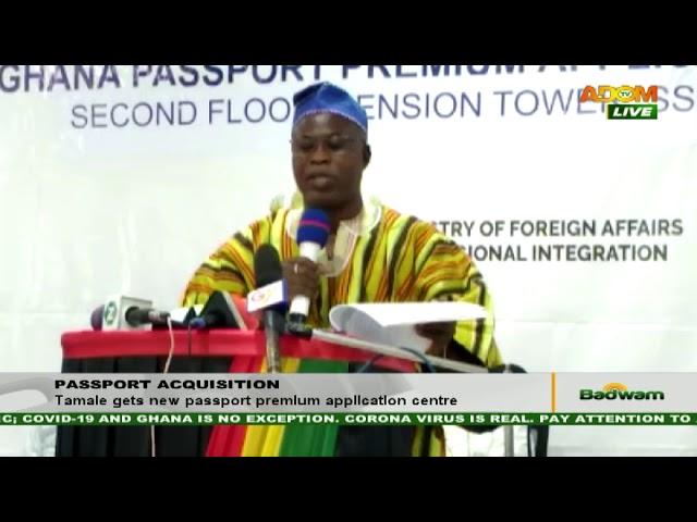 Passport Acquisition: Tamale gets new passport premium application center (27-11-20)