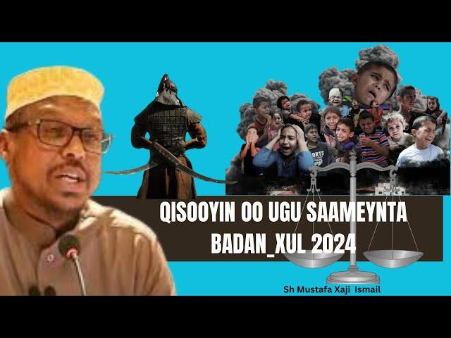 SHEEKH MUSTAFA | QISOOYIN OO UGU SAAMEYNTA BADAN_XUL 2024